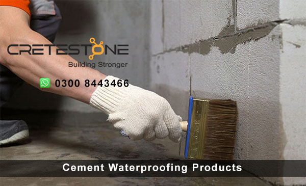 Cement Waterproofing Products in Lahore Pakistan